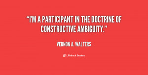 quote-Vernon-A.-Walters-im-a-participant-in-the-doctrine-of-35861.png