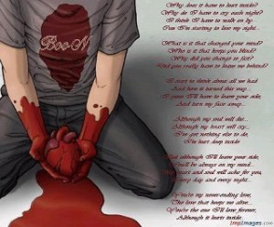 you have hurt my feelings,you have broken my heart,I gave you my time ...