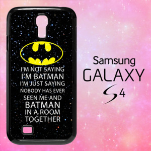 OPS1166 Batman quotes im not batman sparkly Samsung Galaxy S4 Case
