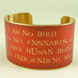 Brass Cuff Bracelet - Jane Eyre - I am no bird - Literary Book Quote