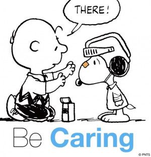 Be caring quote via www.Facebook.com/Snoopy