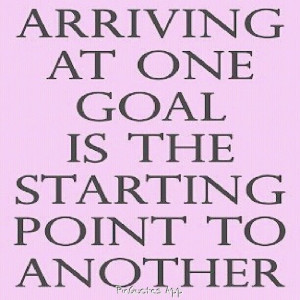 Arriving at one goal....