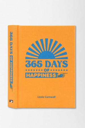 365 Days Of Happiness By Lizzie Cornwall