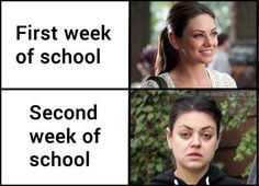 First week of school vs. the second. More