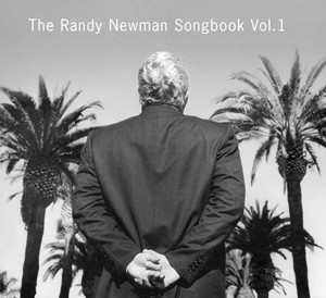 randy newman the randy newman songbook vol 1