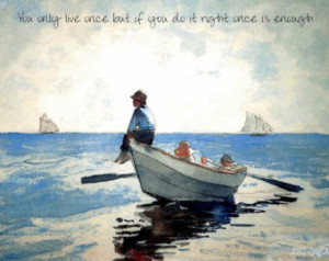 ... Young Boy On A Boat Looking Out To Sea By Winslow Homer With Quote