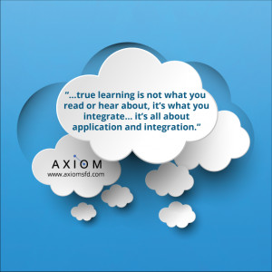 At AXIOM Sales Force Development, at the end of any sales training ...