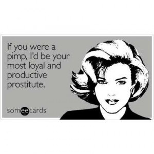 Another brilliant e-nugget of wit from someecards, for 