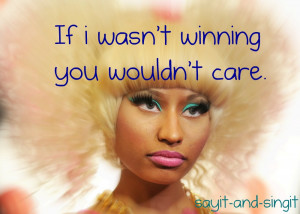 Nicki Minaj Quotes from Songs
