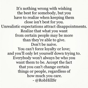 ... you can t change certain things or people regardless of how much you