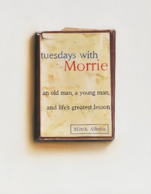 becomes too thin and small promises are broken. Enter Morrie Schwartz ...