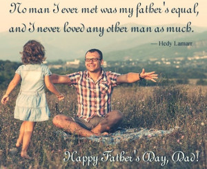 quotes about missing your father who passed away dad quotes