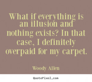 ... woody allen more inspirational quotes life quotes love quotes