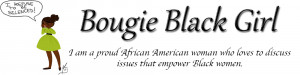 About Advertising Bougie Black Girl Forum Login Bougie Black Girl ...