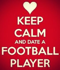 ... Football Player. I will keep calm and date a volleyball player if you