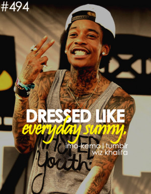 ... as: wiz khalifa. wiz. wiz khalifa quotes. rap quotes. taylor
