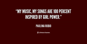 girl power quotes source http quotes lifehack org quote paulinarubio ...