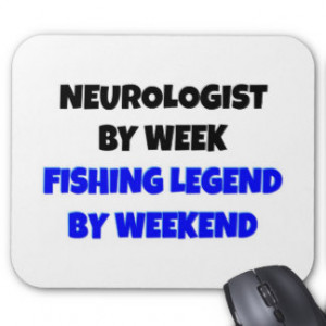 Fishing Legend Neurologist Mouse Pads