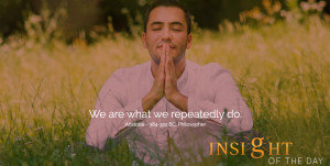 motivational quote: We are what we repeatedly do. - Aristotle - 384 ...