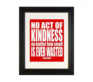 Act of Kindess Aesop Quote 8x10 Art Print Red or by breedingfancy
