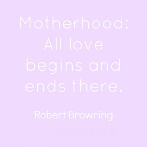 Motherhood: 7 Soulful Quotes Every Mother Can Relate To