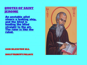 QUOTES OF SAINT JEROME -22-08-2012