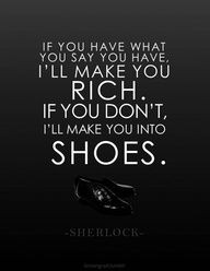 The most Under appreciated Sherlock Quote