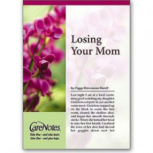 FREE: Losing Your Mom By Peggy Heinzmann Ekerdt *