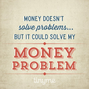 Quote_90_Money_Problems