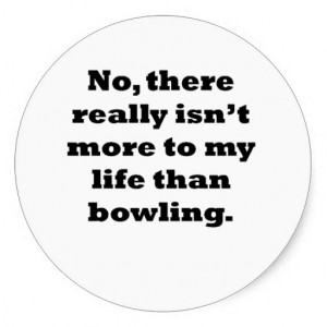 Funny Bowling Sayings Stickers