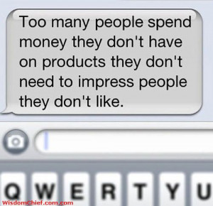 The Real Hard Simple Definition Of Consumerism Funny SMS Quote Picture