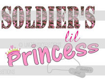 Soldier's lil Princess, Camo, pink, military, patriotic, girly sayings ...