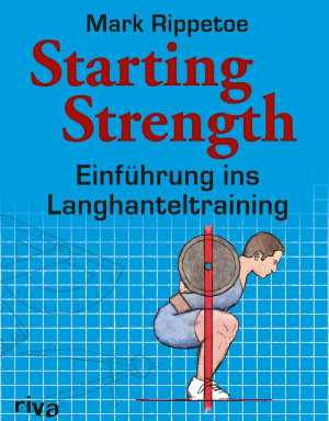 Starting Strength Buch Mark Rippetoe