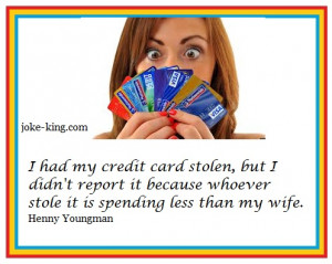 Credit cards and wives – Funny Pictures