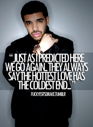 Drake Break Up Quotes (21)