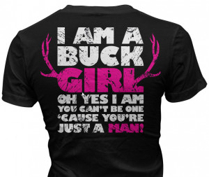 Buck Girl Ladies T-Shirt