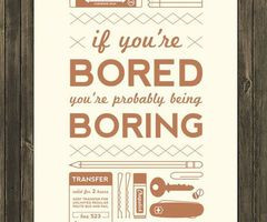 Im Bored Quotes Bored