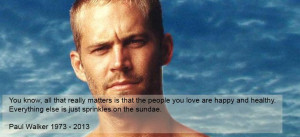 Paul walker dead car quote passare Fast and Furious Star Paul Walker ...