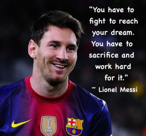 Famous Lionel Messi Quotes