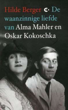 De waanzinnige liefde van Alma Mahler en Oskar Kokoschka More