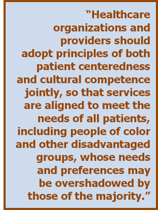 Patient Centeredness, Cultural Competence, and Healthcare Quality