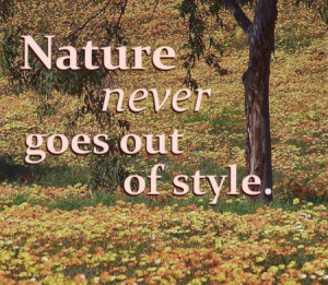 Nature Quotes and Sayings