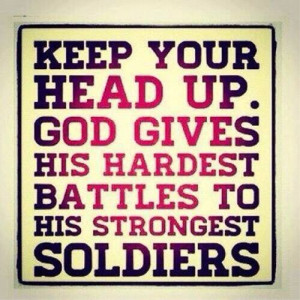 Keep Your Head Up Quote