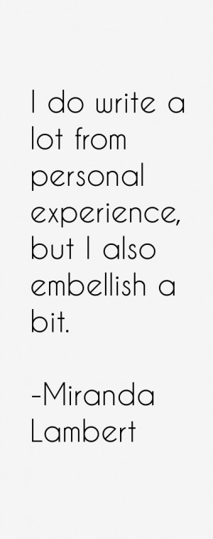 Miranda Lambert Quotes and Sayings