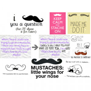 Mustache Quotes - Polyvore