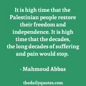 ... people-restore-freedom-mahmoud-abbas-daily-quotes-sayings-pictures.jpg