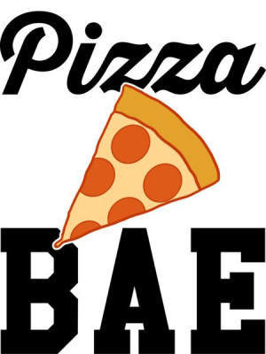 Pizza BAE #food #drink #baby #print #proxy #shirt #tshirt #tee # ...