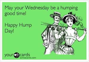 Wednesday Hump DayEcards