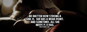 all she needs girly quote quotes hug hugs covers