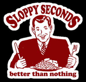 MrFunnyShirt › Portfolio › Funny Shirt - Sloppy Seconds